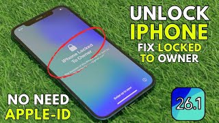 iPhone Locked to Owner Fix (iOS 26.1) 🔥 Remove Apple ID Easily
