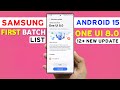 Samsung One Ui 8.0 Update Official - First Batch List (21 June))🔥 | S23,S22,S21 FE,A54,A34,A55,S24