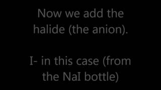 Lab#06 how to do the halogen reaction