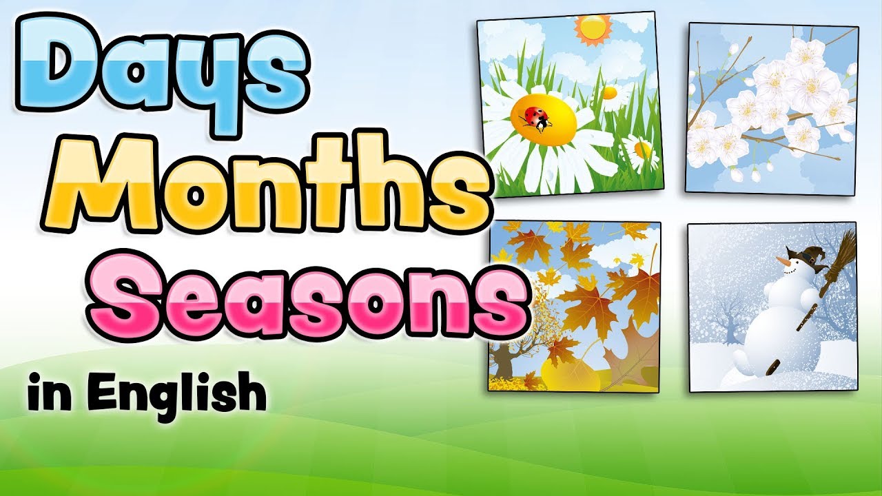 the-days-months-and-seasons-in-english-for-kids-youtube