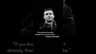 Cristiano Ronaldo Quotes  