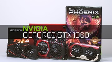 NVIDIA Geforce GTX 1060 - Available Now!