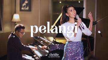 Christie & David Noah - Pelangi (Piano Session)
