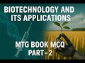 Biotechnology and its Applications part - 2 / NEET Biology / MTG / MCQ for NEET #neet2025 #mtg#ncert