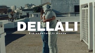 ElGrandeToto - DELLALI (feat. Hamza) (27 Album) Resimi