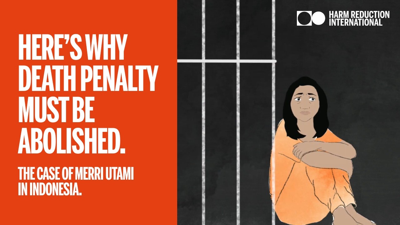 The Death Penalty for Drug Offences - Merri Utami