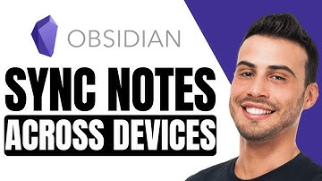 🔄 How To Sync Obsidian Notes Across Devices | Obsidian Tutorial (2025)