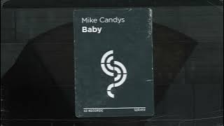 Mike Candys - Baby