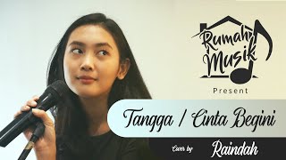 Video thumbnail of "Cinta Begini - Tangga (Cover by Raindah Manikmaya)"