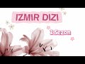 Izmir dizisi (2 SEZON)
