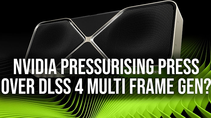 Is Nvidia Pressurising Press Over DLSS 4 Multi Frame Gen Benchmarks?