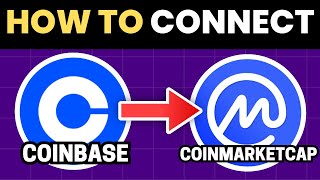 How To Connect Coinbase To Coinmarketcap - Step by Step screenshot 5