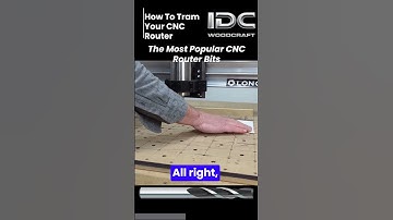 How To Tram Your CNC Router