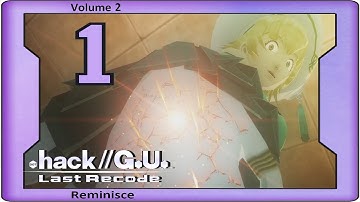 .Hack//G.U. Last Recode Vol. 2: Reminisce - Walkthrough - Ep 1: Trapped World