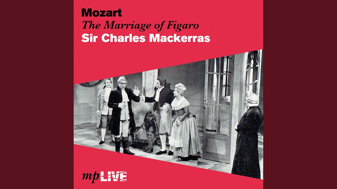 Guarda The Marriage of Figaro, K.492: Act 4 How shameless! Then all along she meant to deceive me! su YouTube Guarda The Marriage of Figaro, K.492: Act 4 How shameless! Then all along she meant to deceive me! su YouTube