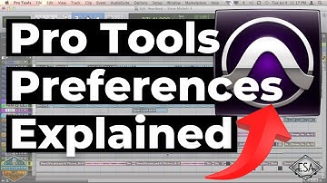 Pro Tools Preferences Explained 2024