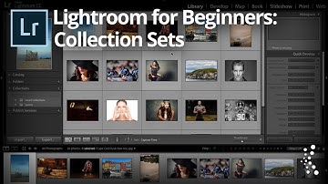 Lightroom For Beginners: How to Use Collection Sets (and why they rock)