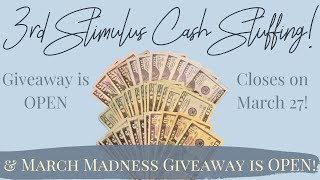 3rd Stimulus Cash Envelope Stuffing + #MarchMadnessMoney Giveaway Announcement! || MORE Debt Payoff!