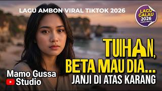 Janji di Atas Karang | Lagu Ambon Galau Terbaru 2026# MusicTranding