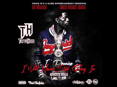 Rich Homie Quan-  They Dont Know [I Promise I Will Never Stop Going In] 