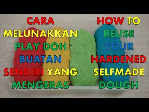 MELUNAKKAN PLAYDOH YANG SUDAH MENGERAS -DIY- HOW TO REUSE YOUR HARDENED SELFMADE DOH