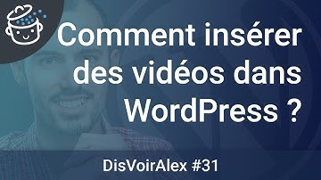 DVA31 - Comment insérer des vidéos dans WordPress