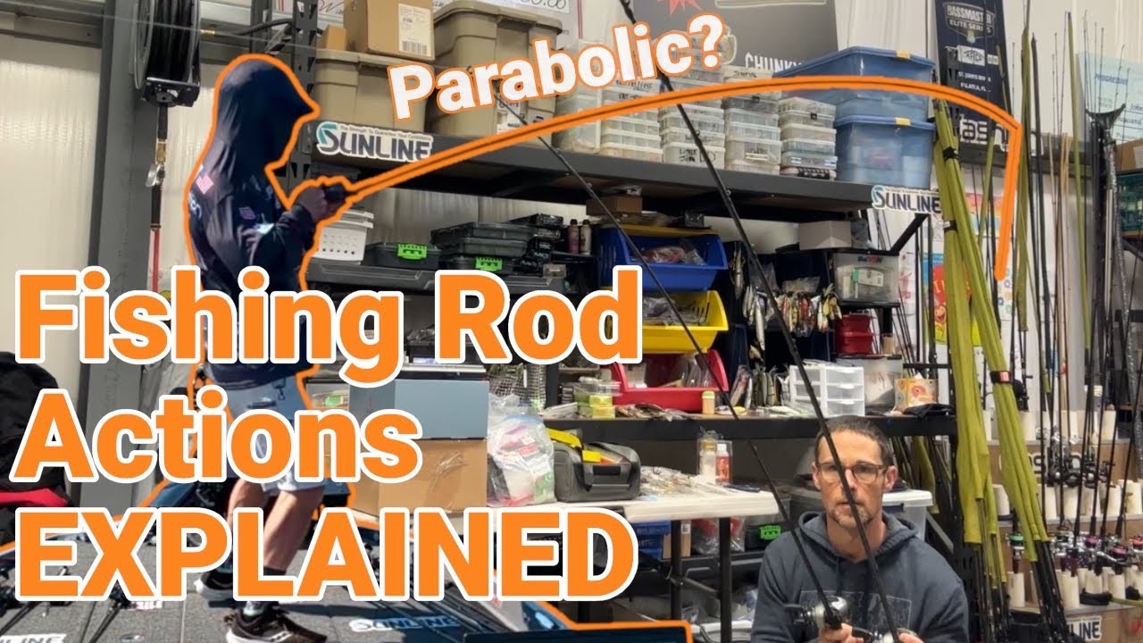 Fishing Rod Actions Explained