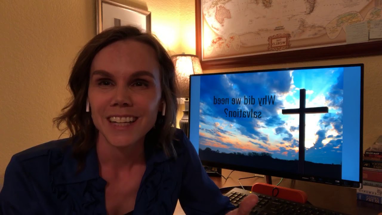 Why Did We Need Salvation YouTube
