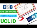 New csc update ll Csc se Aadhar ECMP ID ke Document Complete ll LMS USER ID And Password Kaise le