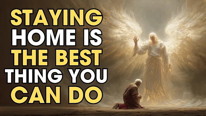 Staying Home Is the Best Thing You Can Do — God Is Working in the Silence | Biblical Wisdom