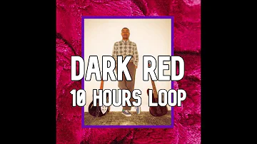 Steve Lacy - Dark Red [10 HOURS LOOP]