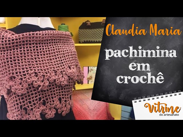 Pachimina em Crochê - Claudia Maria