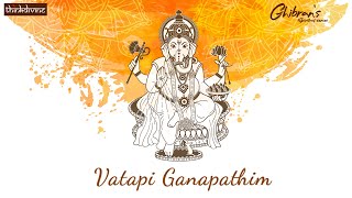 Ghibran's Spiritual Series | Vatapi Ganapathim Song Lyric Video | Ghibran