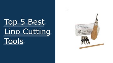 Top 5 Best Lino Cutting Tools Based On User Rating