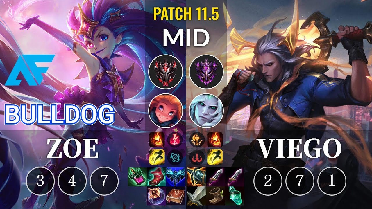 AF.A BuLLDoG Zoe vs Viego Mid - KR Patch 11.5