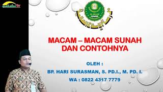 ULUMUL HADITS KELAS 11 - Macam-macam Sunnah dan Contohnya