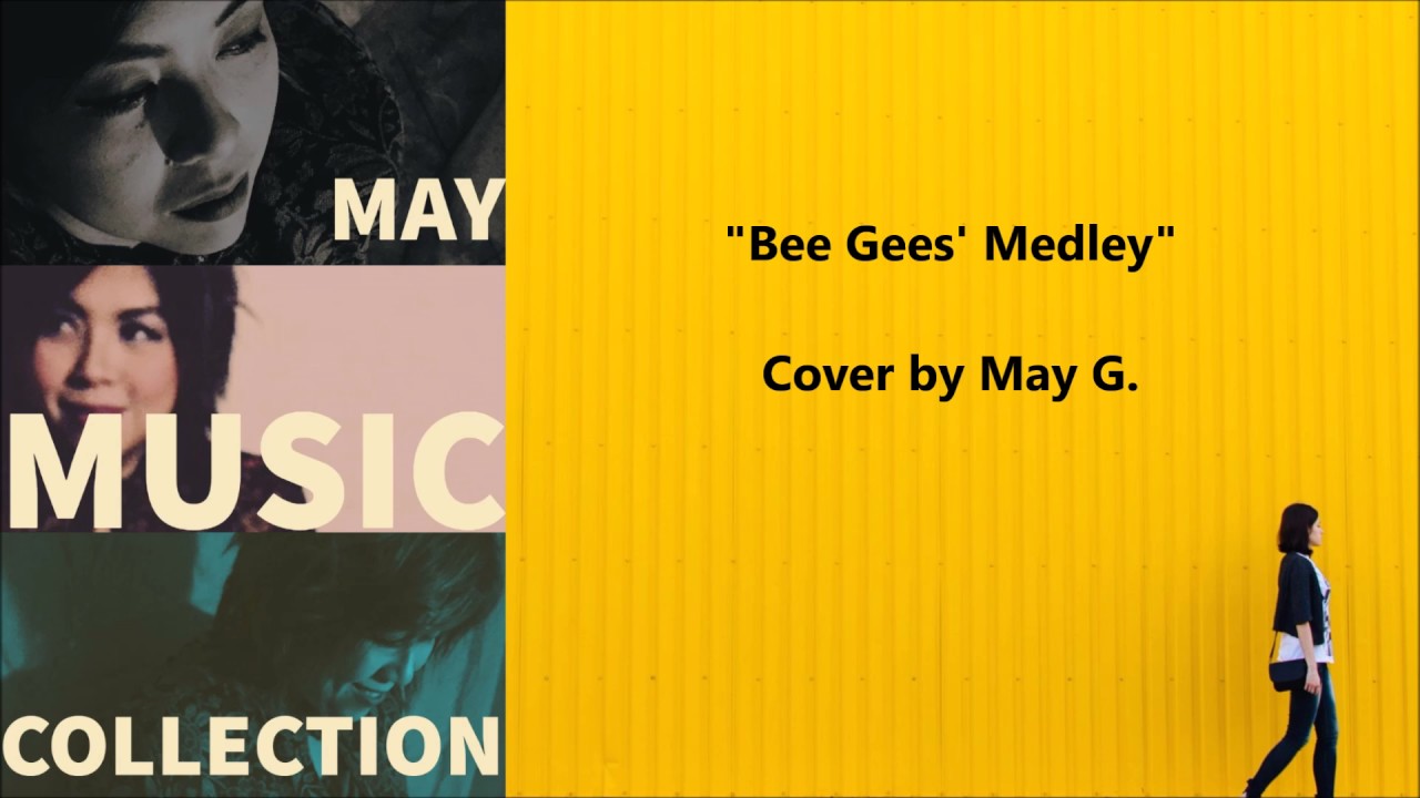 Bee Gees' Medley