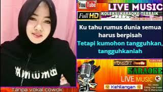 Kehilangan ,Duet  Karaoke  Tanpa vokal cowok Bareng Adistia