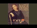 Miniature de la vidéo de la chanson María Dolores