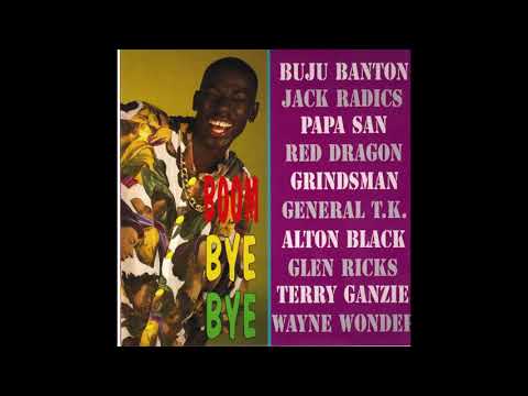 Boom Bye Bye Riddim Mix 1992 Buju BantonMad CobraPapa SanRed DragonTerry Ganzie& More(Digital B) 