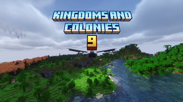 kingdoms and colonies 9 Modpack Trailer