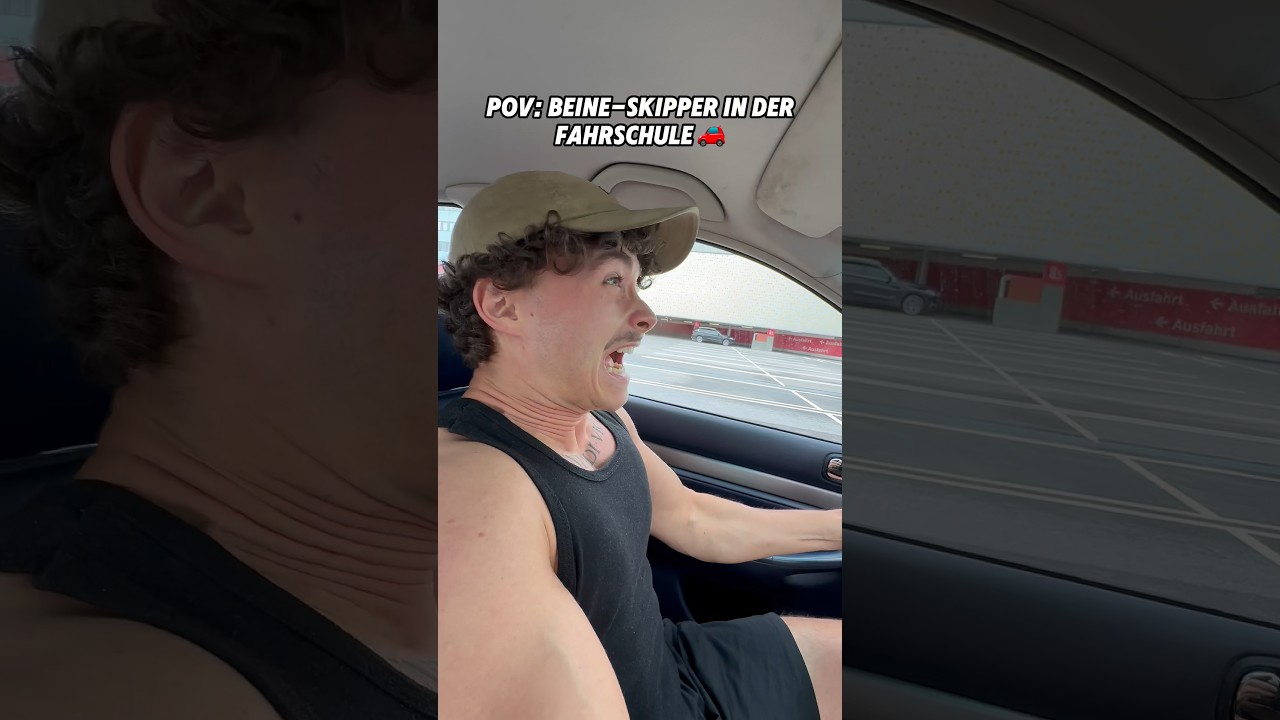 POV: Beine-Skipper bei der Fahrprüfung…🚗💀