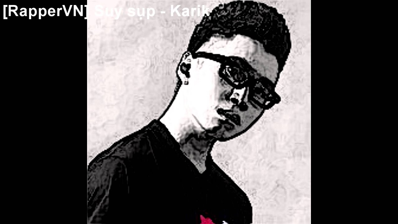 Suy sụp - Karik