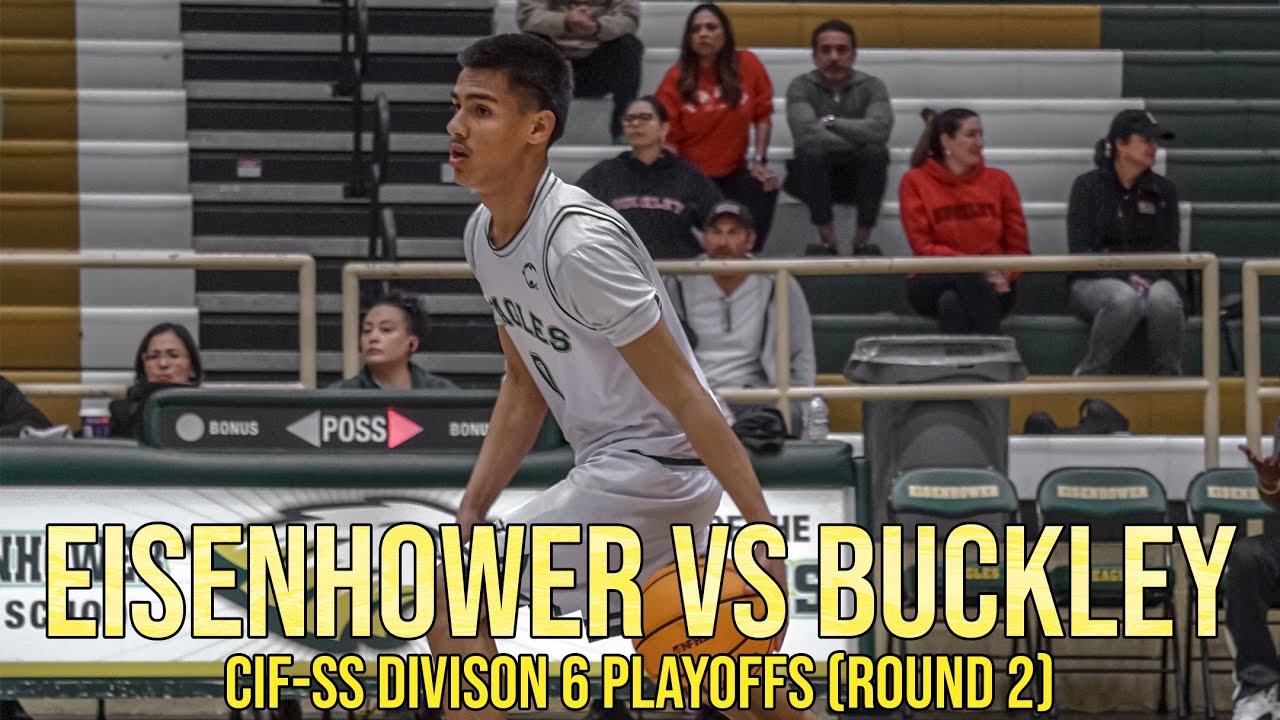 Eisenhower vs Buckley 🏆 Road to CIF (Episode 2) 🔥 