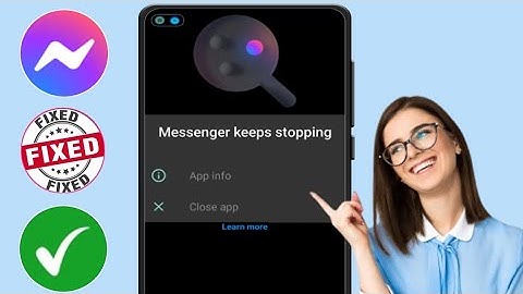 How to Fix messenger keeps crashing problem 2024 I| messenger keeps stopping problem solution 2024