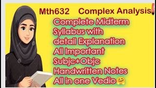 Mth632 Important | Subjective and objective| Topic:1-58 | Vu midterm short lectures|