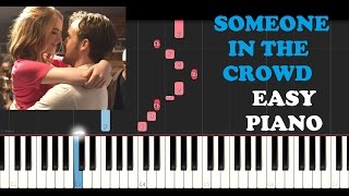 La La Land - Someone In The Crowd (EASY Piano Tutorial) chords