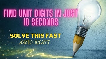 FIND UNIT DIGITS OF ANY NUMBER IN JUST 10SEC|#upsc #exam #exams #math #engineering #govtexams #study