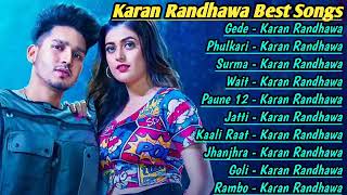 Karan Randhawa All Songs 2024 | Best Of Karan Randhawa | Punjabi Jukebox | New Songs Karan Randhawa