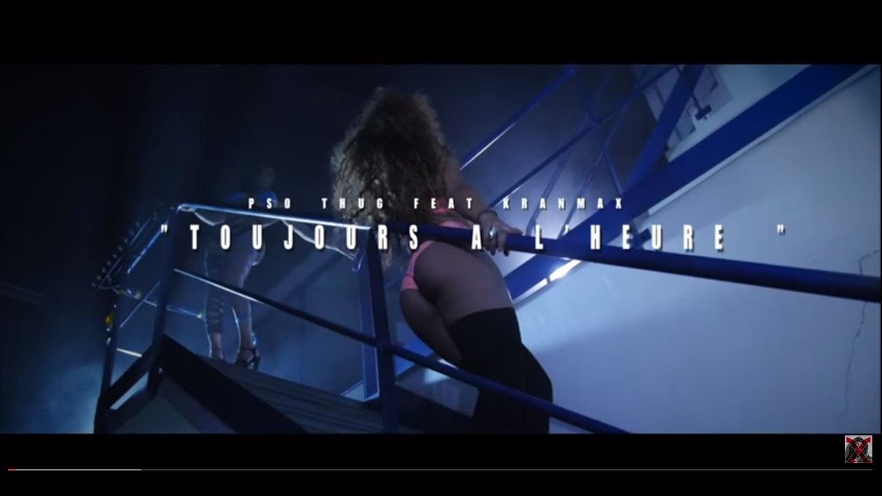 Pso Thug feat. Kranmax - Toujours à l'heure // Prod by Tram's